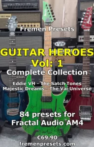 Guitar heroes Vol 1 – FAS AM4 Guitar Amp Modeler