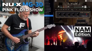 NUX MG-30 – Pink Floyd presets NAM Edition cover